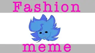 ✨Fashion✨ meme (Poppy Playtime) {Suggested}