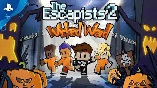 The Escapists 2 - Wicked Ward DLC Trailer | PS4