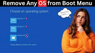 How To Remove Any Dual Windows OS From Boot Menu