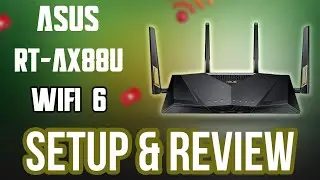 ASUS RT-AX88U Wi-Fi 6  Review  | Everything You Need to Know About the ASUS AX88U