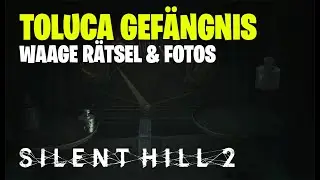 Silent Hill 2 Remake - Kapitel 10 Toluca Gefängnis 100% - Waage Rätsel, Seltsame Fotos und Notizen