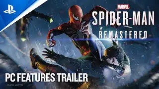 Marvels Spider-Man Remastered - PC Features Trailer I PC Games