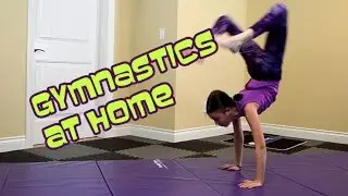 Gymnastics At Home | Bethany G