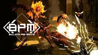 BPM: Bullets Per Minute - Стрим