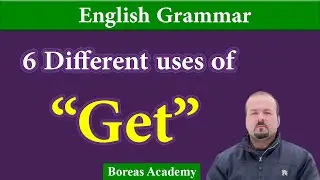 Advanced english structures of get | get k mukhtalif istimalat | 6 different uses of get |