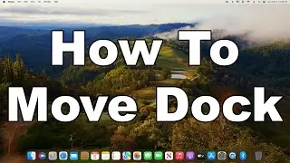 How To Move Dock To Another Screen Or Monitor In macOS | Horizontal & Vertical Arrangement