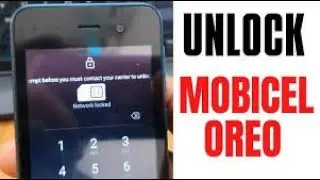 MOBICEL OREO NETWORK UNLOCK NCK DONGLE WITH FILE