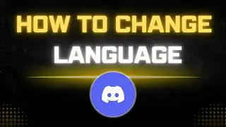 How to change the language in Discord