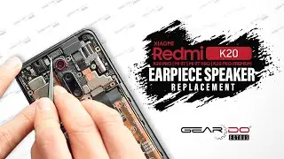 Xiaomi Redmi K20 | Mi9T Pro Earpiece Speaker Replacement