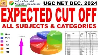 Ugc net expected cut off december 2024 || ugc net jrf cut off for all subjects and categories 