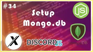 HOW TO SETUP MONGO.DB AND CONNECT IT | DISCORD.JS (V12) | #34