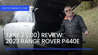 TAKE 2 (:00) REVIEW: 2023 Range Rover P440e PLUG-IN HYBRID