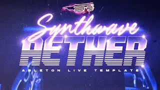 Synthwave Ableton Template Aether