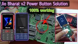 Jio Bharat Power Button Problem || Jio Bharat Power Key Jumper || Jio Bharat Power Button Not Work