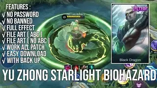 [FILE ABC+NO ABC]SCRIPT SKIN YU ZHONG STARLIGHT BIOHAZARD NO PASSWORD UPDATE PAQUITO PATCH