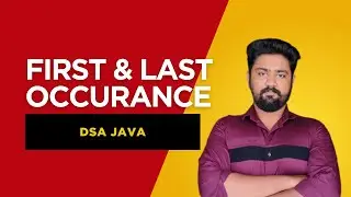 Find First and Last Occurrences of an Element in a Sorted Array Using Binary Search | Java DSA Guide