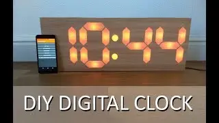 DIY 7 Segment Digital Clock