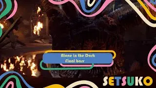 ALONE IN THE DARK | Final Boss Fight | ENDING | (No Commentary)