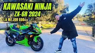 KAWASAKI NINJA ZX-6R 2024 LA MEJOR 600CC DEL MOMENTO!