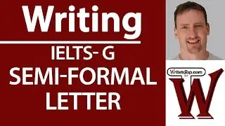 How to write a semi-formal letter for IELTSG Task 1
