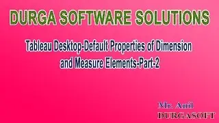 Tableau Desktop Default Properties of Dimension and Measure Elements  Part 2