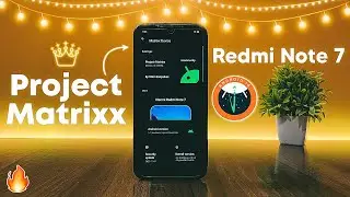 Project Matrixx v10.0 Beta - Android 14 for Redmi Note 7 🎉