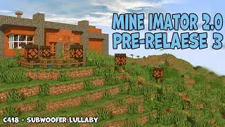 Render 2K Mine Imator 2.0 Pre-release 3 | C418