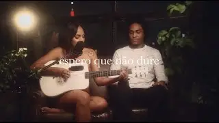 Sabrina Lopes ft. Aka Rasta | Espero que não dure (Autoral)