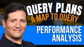 Query plans: a map to query performance analysis