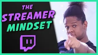 How to get Twitch Affiliate with the Right Mindset