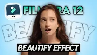 HOW TO MAKE YOUR SKIN SMOOTH IN FILMORA 12 | BEAUTIFY EFFECT IN FILMORA | FILMORA 12 TUTORIAL