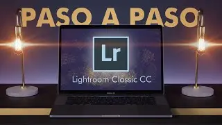 Usa LIGHTROOM para EDITAR tus FOTOS | 🔥 Guia Principiantes 🔥