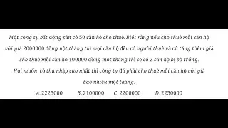 Toán 12: Một công ty bất động sản có 50 căn hộ cho thuê.Biết rằng nếu cho thuê mỗi căn hộ với giá