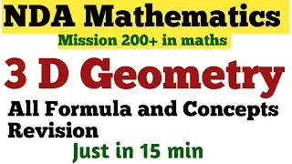 NDA 2 2023 || NDA Mathematics || 3D Geometry|| Complete Formula Revision In One Video