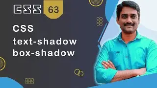 CSS text-shadow Property | How to add Shadow to Text | CSS box-shadow Property - CSS Tutorial 63