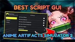 *NEW* ANIME ARTIFACTS SIMULATOR 2 SCRIPT 🔥 BEST AUTO FARM ROBLOX ANIME ARTIFACTS SIMULATOR 2 SCRIPT