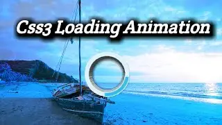 how to make Simple css3 loading animation