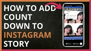 How to Add Countdown to Instagram Story in 2024