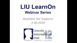 LearnOn Webinar - Providing TaC Support - 3/30/2020