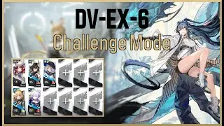 [Arknights] DV-EX-6 CM - Low-End Squad (w/ Ling)