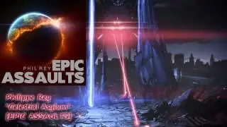 Phil Rey - Celestial Asylum [EPIC ASSAULTS 08/2013]