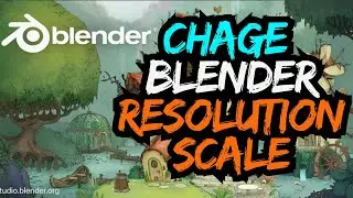 How to Change Blender Resolution Scale for Easier Reading on Your Computer