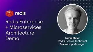 How to Use Redis Enterprise to Improve Microservices Performance