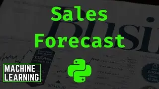 Python ML #08: Sales Forecast Tutorial with Linear Regression Model 