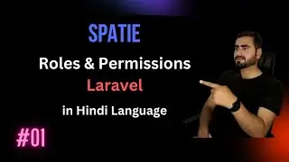 #01 Roles and Permissions in Laravel | Install Spatie Role & permission Package