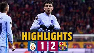 🔥 GALATASARAY 1-2 BARÇA I A PEDRI MASTERCLASS I HIGHLIGHTS UEFA EUROPA LEAGUE 🔥