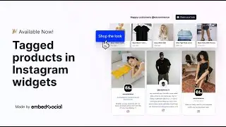 How to Create Shoppable Instagram feed with Tagged Products Section?