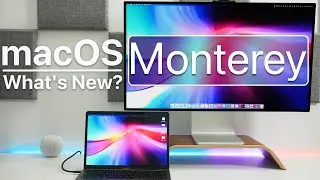 macOS Monterey is Out! - Whats New?