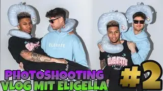 Photoshooting Vlog mit Eligella😂 Behind the scenes beim ELEVATE Shooting📸 VLOG #2🔥 | SIDNEYEWEKA