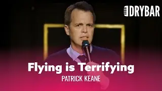 Fear Of Flying. Patrick Keane - Full Special